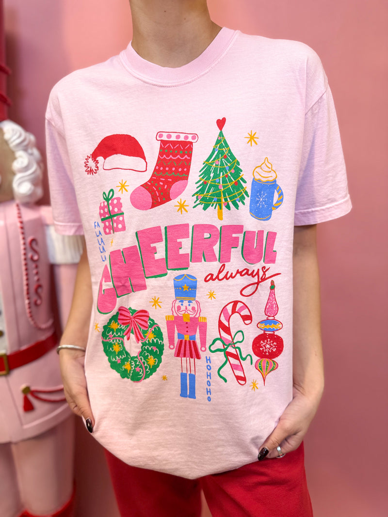 Cheerful Always Tee