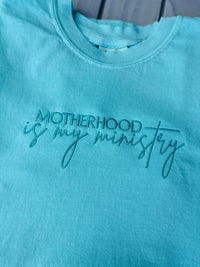 Motherhood Is My Ministry Embroidered Tee