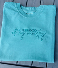 Motherhood Is My Ministry Embroidered Tee