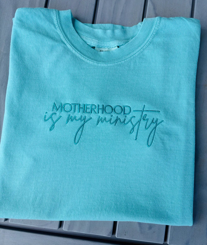 Motherhood Is My Ministry Embroidered Tee